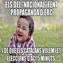 ELS DEL "NACIONAL" FENT PROPAGANDA D'ERC I DE QUE ELS CATALANS VOLEM LES ELECCIONS D'ACÍ 5 MINUTS