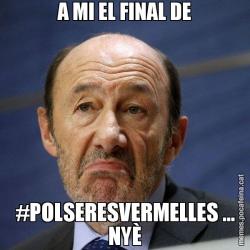 A MI EL FINAL DE #POLSERESVERMELLES ... NYÈ