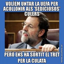 VOLÍEM UNTAR LA UEFA PER ACOLLONIR ALS 'SEDICIOSOS' CULERS PERÒ ENS HA SORTIT EL TRET PER LA CULATA