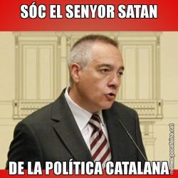 SÓC EL SENYOR SATAN DE LA POLÍTICA CATALANA