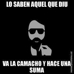 LO SABEN AQUEL QUE DIU VA LA CAMACHO Y HACE UNA SUMA