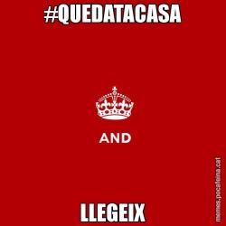 #QUEDATACASA LLEGEIX