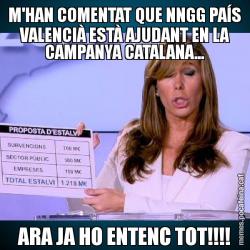 M'HAN COMENTAT QUE NNGG PAÍS VALENCIÀ ESTÀ AJUDANT EN LA CAMPANYA CATALANA... ARA JA HO ENTENC TOT!!!!