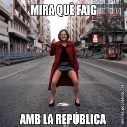 MIRA QUÈ FAIG AMB LA REPÚBLICA