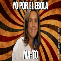 YO POR EL EBOLA MA-TO