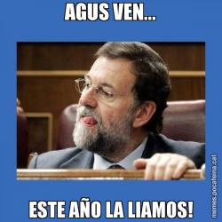AGUS VEN... ESTE AÑO LA LIAMOS!