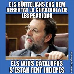 ELS GÜRTELIANS ENS HEM REBENTAT LA GUARDIOLA DE LES PENSIONS ELS IAIOS CATALUFOS S'ESTAN FENT INDEPES