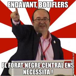 ENDAVANT, BOTIFLERS EL FORAT NEGRE CENTRAL ENS NECESSITA !