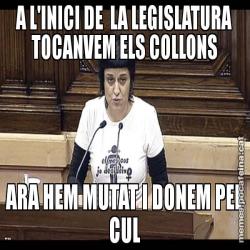 A L'INICI DE  LA LEGISLATURA TOCANVEM ELS COLLONS ARA HEM MUTAT I DONEM PEL CUL