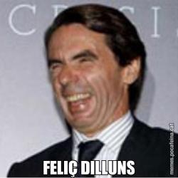 FELIÇ DILLUNS