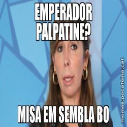 EMPERADOR PALPATINE? MISA EM SEMBLA BO