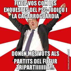 FIXEU-VOS COM LES ENQUESTES DEL PSC-IÓDICO I LA CAGARROGUÀRDIA DONEN MÉS VOTS ALS PARTITS DEL FUTUR TRIPARTIIIIIIIT!!!