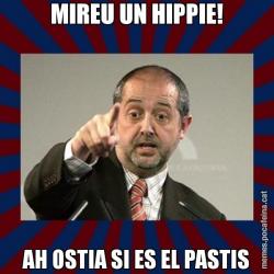 MIREU UN HIPPIE! AH OSTIA SI ES EL PASTIS