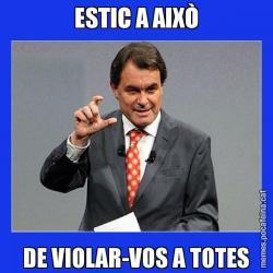 ESTIC A AIXÒ DE VIOLAR-VOS A TOTES