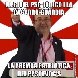 LLEGIU EL PSC-IÓDICO I LA CAGARRO-GUÀRDIA LA PREMSA PATRIÒTICA DEL PPSOEVOC'S