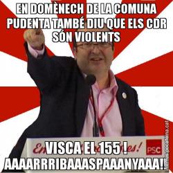 EN DOMÈNECH DE LA COMUNA PUDENTA TAMBÉ DIU QUE ELS CDR SÓN VIOLENTS VISCA EL 155 ! AAAARRRIBAAASPAAANYAAA!!