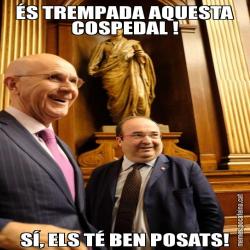 ÉS TREMPADA AQUESTA COSPEDAL ! SÍ, ELS TÉ BEN POSATS!