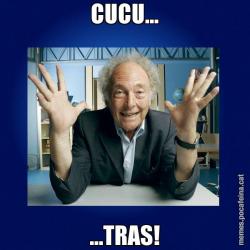 CUCU... ...TRAS!