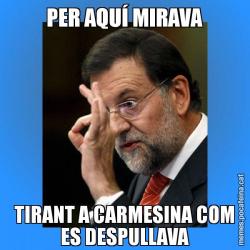 PER AQUÍ MIRAVA TIRANT A CARMESINA COM ES DESPULLAVA