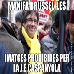 MANIFA BRUSSEL·LES IMATGES PROHIBIDES PER LA J.E.CASPANYOLA
