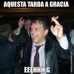AQUESTA TARDA A GRACIA  EEEHHH G