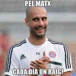 PEL MATX CADA DIA UN RAIG!