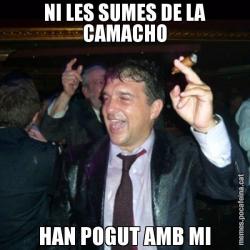 NI LES SUMES DE LA CAMACHO HAN POGUT AMB MI