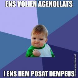 ENS VOLIEN AGENOLLATS I ENS HEM POSAT DEMPEUS