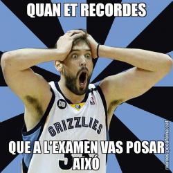 QUAN ET RECORDES QUE A L'EXAMEN VAS POSAR AIXÓ