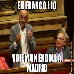 EN FRANCO I JO VOLEM UN ENDOLL A MADRID