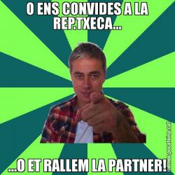 O ENS CONVIDES A LA REP.TXECA... …O ET RALLEM LA PARTNER!