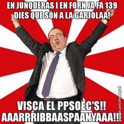 EN JUNQUERAS I EN FORN JA FA 139 DIES QUE SÓN A LA GARJOLAA! VISCA EL PPSOEC'S!! AAARRRIBBAASPAANYAAA!!!