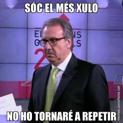 SÓC EL MÉS XULO NO HO TORNARÉ A REPETIR