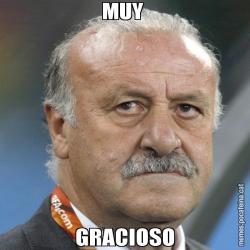 MUY  GRACIOSO