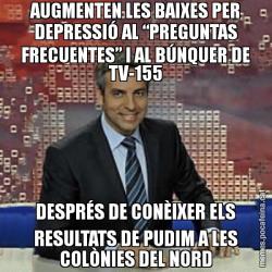 AUGMENTEN LES BAIXES PER DEPRESSIÓ AL “PREGUNTAS FRECUENTES” I AL BÚNQUER DE TV-155 DESPRÉS DE CONÈIXER ELS RESULTATS DE PUDIM A LES COLÒNIES DEL NORD