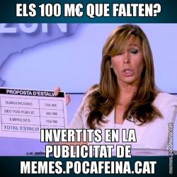ELS 100 M€ QUE FALTEN? INVERTITS EN LA PUBLICITAT DE MEMES.POCAFEINA.CAT