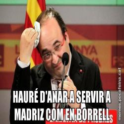 HAURÉ D'ANAR A SERVIR A MADRIZ COM EN BORRELL