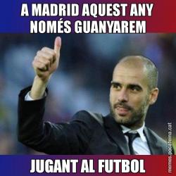 A MADRID AQUEST ANY NOMÉS GUANYAREM JUGANT AL FUTBOL
