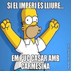 SI EL IMPERI ÉS LLIURE... EM PUC CASAR AMB CARMESINA