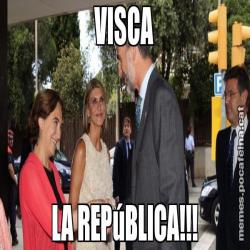 VISCA LA REPúBLICA!!!