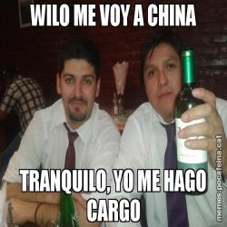 WILO ME VOY A CHINA TRANQUILO, YO ME HAGO CARGO