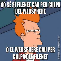 NO SÉ SI FILENET CAU PER CULPA DEL WEBSPHERE O EL WEBSPHERE CAU PER CULPA DEL FILENET