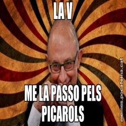 LA V ME LA PASSO PELS PICAROLS