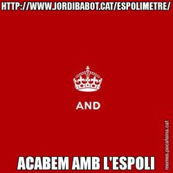 HTTP://WWW.JORDIBABOT.CAT/ESPOLIMETRE/ ACABEM AMB L'ESPOLI