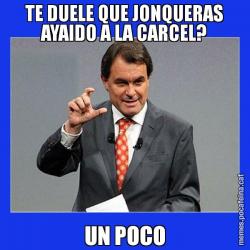 TE DUELE QUE JONQUERAS AYAIDO A LA CARCEL? UN POCO