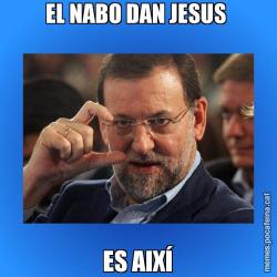 EL NABO DAN JESUS  ES AIXÍ