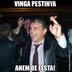 VINGA PESTINYA  ANEM DE FESTA!