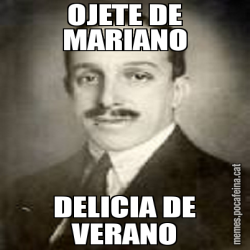 OJETE DE MARIANO DELICIA DE VERANO