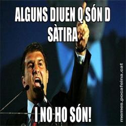 ALGUNS DIUEN Q SÓN D SÀTIRA I NO HO SÓN!