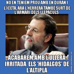 NO EN TENIEM PROU AMB EN DURAN I L'ICETA, ARA L'HERRERA TAMBÉ SURT DE L'ARMARI DELS LLEPACULS  ACABAREM AMB L'ULLERA IRRITADA  ELS 'HIDALGOS' DE L'ALTIPLÀ
